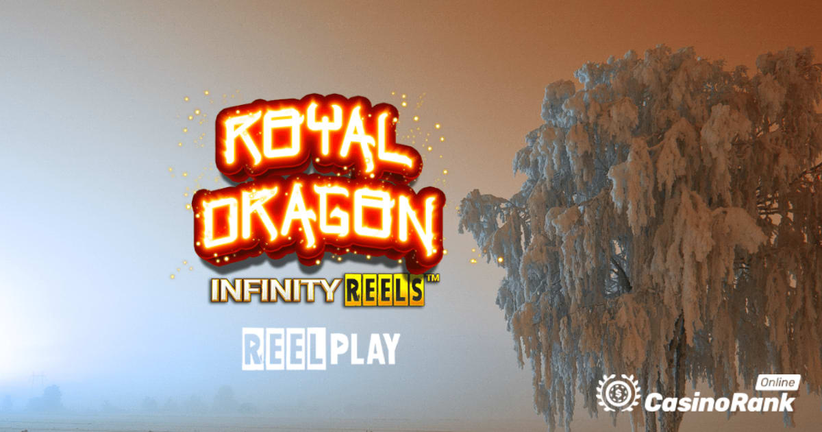 Yggdrasil Partners ReelPlay لإطلاق Games Lab Royal Dragon Infinity Reels
